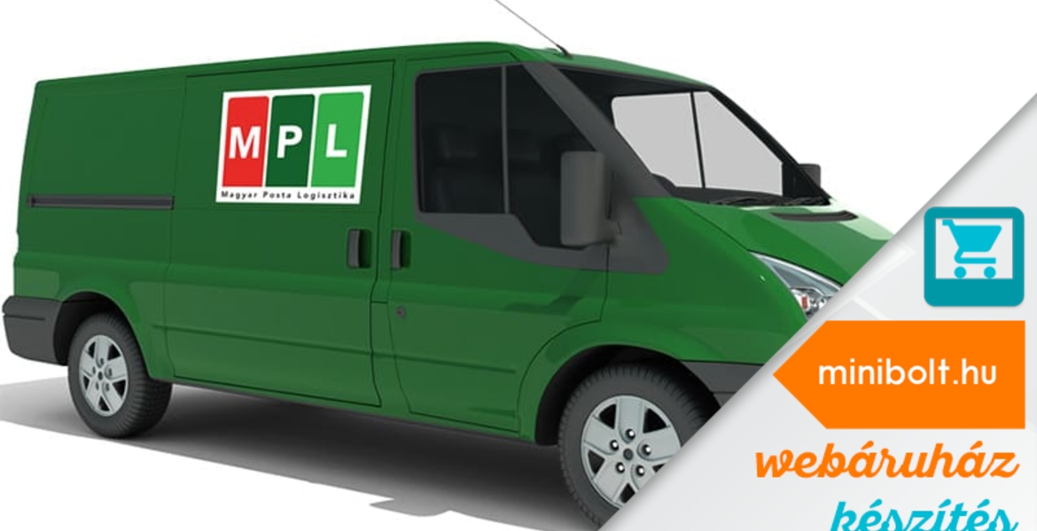 MPL (Magyar Posta) futárszolgálat teszt, elemzés, árak, vélemények – webáruház készítés esetére