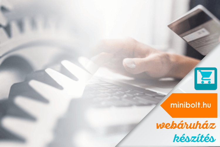 Mitől függenek egy webáruház beüzemelési költségei